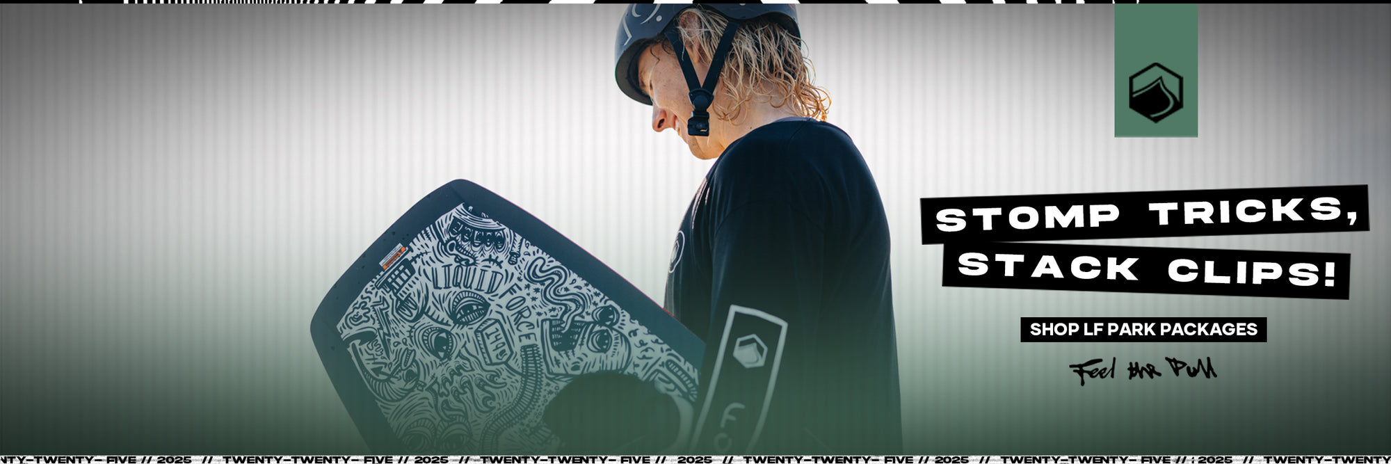 Wakeboarder with board, text "STOMP TRICKS, STACK CLIPS! SHOP LF PARK PACKAGES," and "Fool Mr. Pull" tag